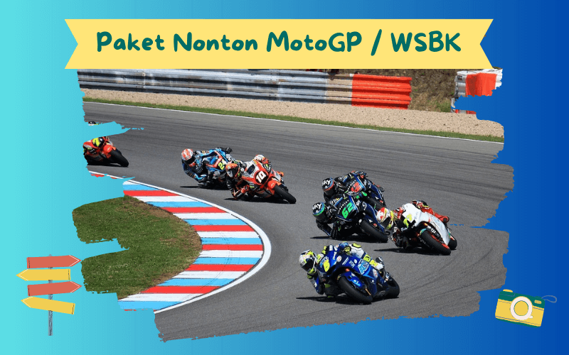 Paket Nonton MotoGP / WSBK di Sirkuit Mandalika